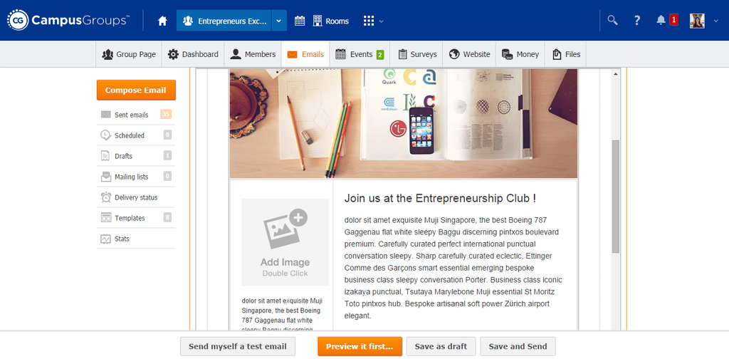 Optimize the look of your newsletters by creating and reusing Email Templates