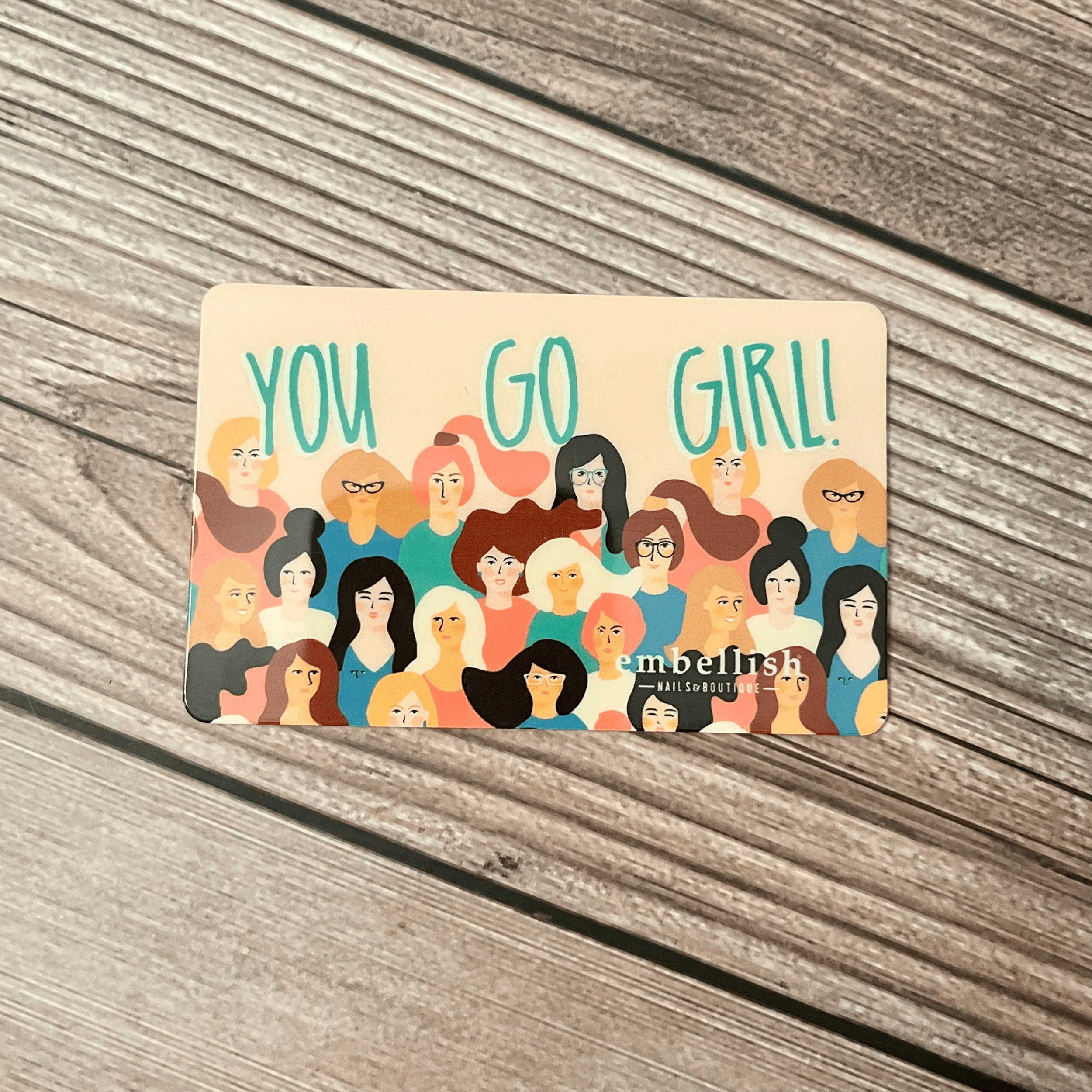 Gift Card - You Go Girl
