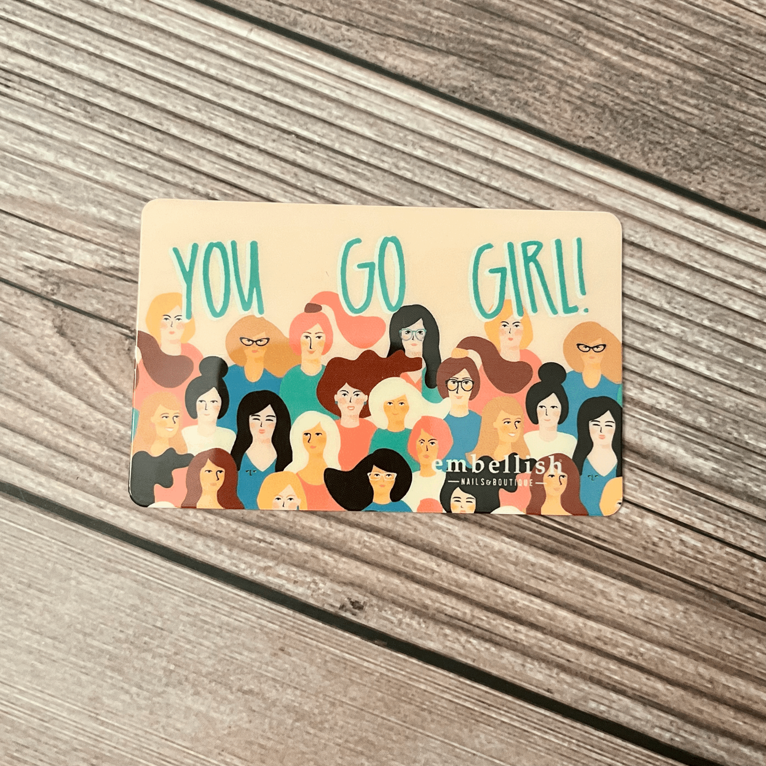 You Go Girl Nail Salon Gift Card