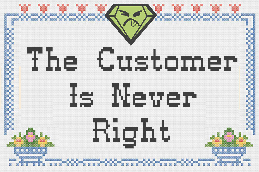 badass+brand+brooklyn-+customer+is+never+right.jpg