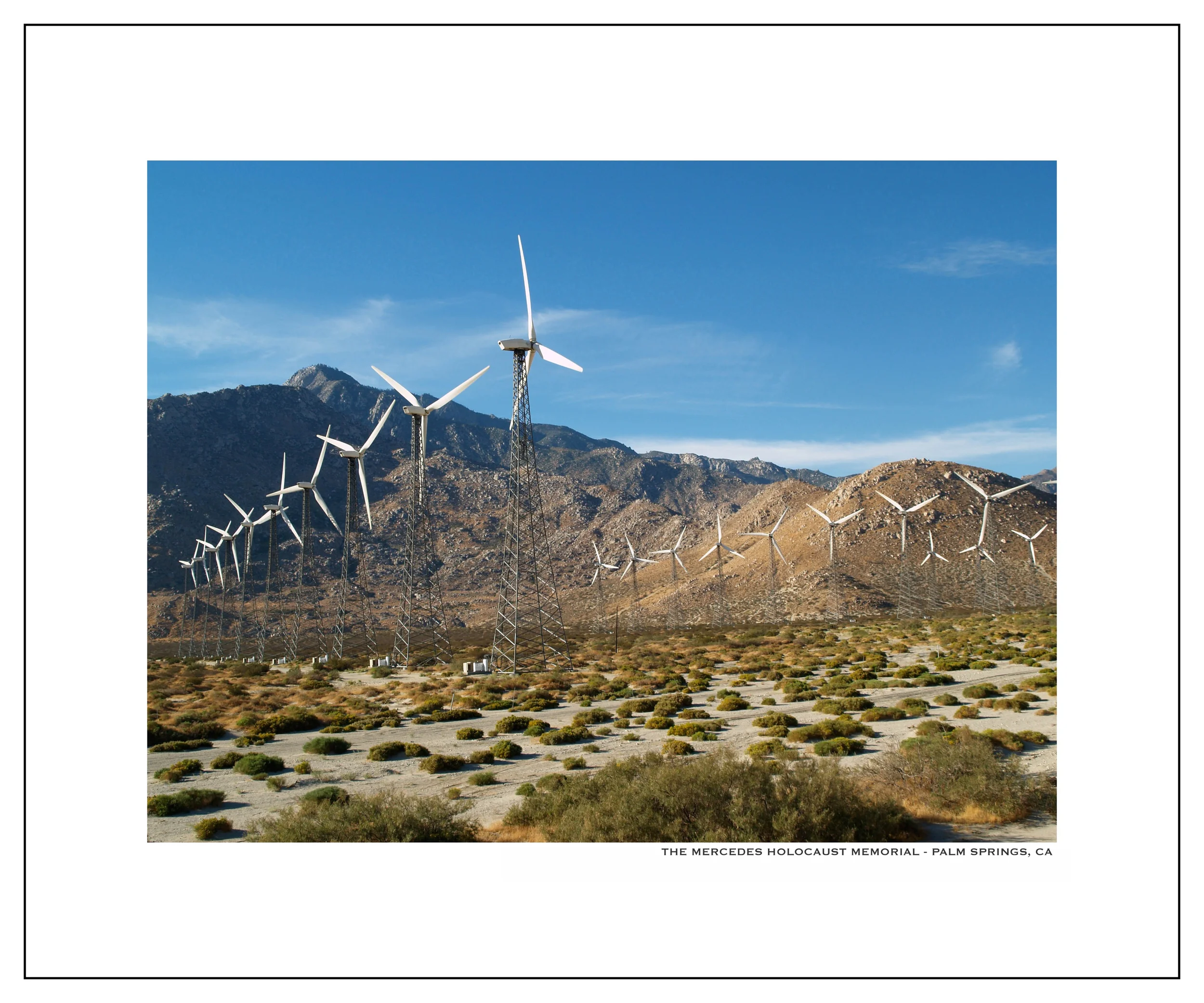 THE MERCEDES HOLOCAUST MEMORIAL - PALM SPRINGS, CA