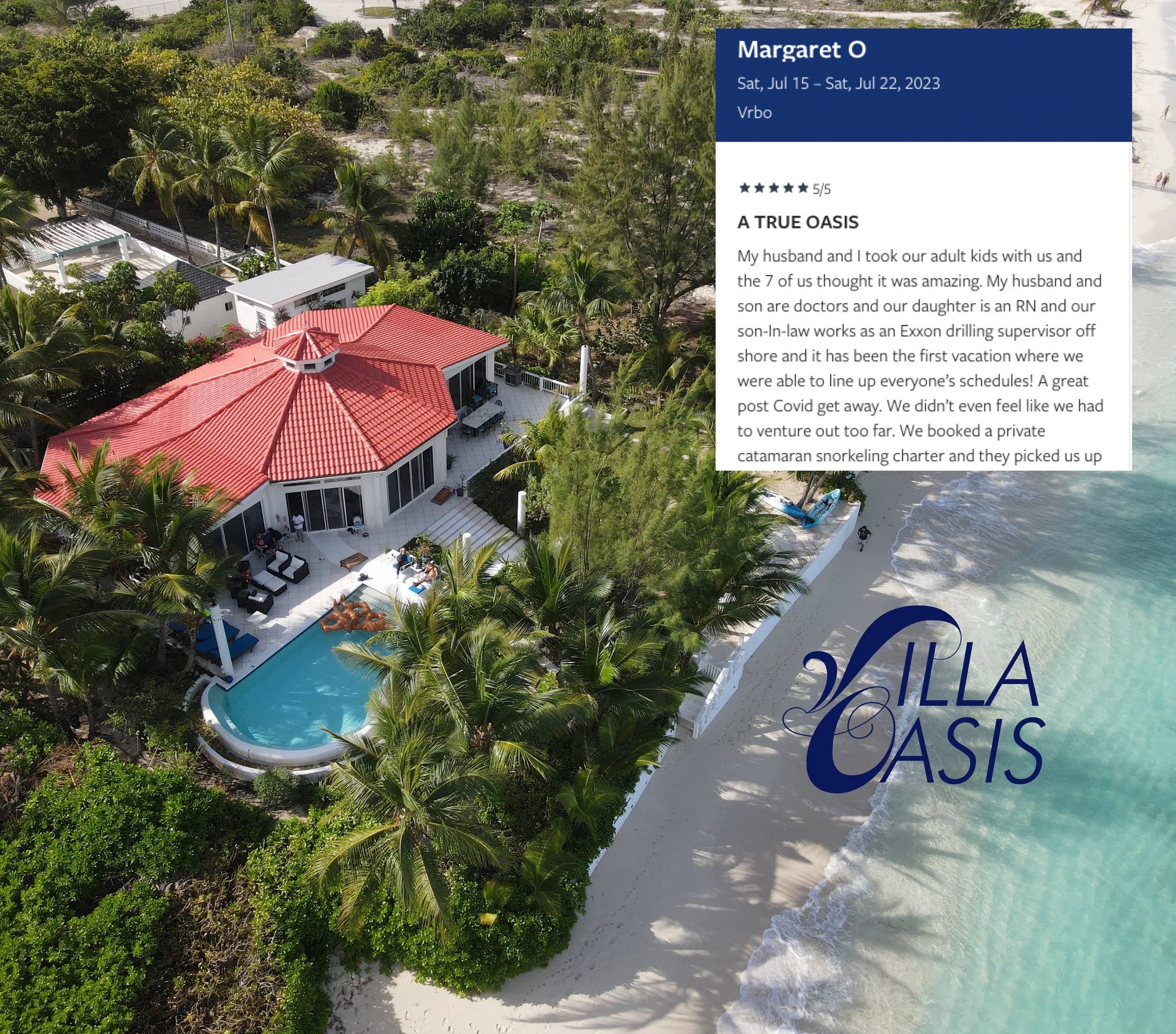 Villa Oasis: The People and The Place