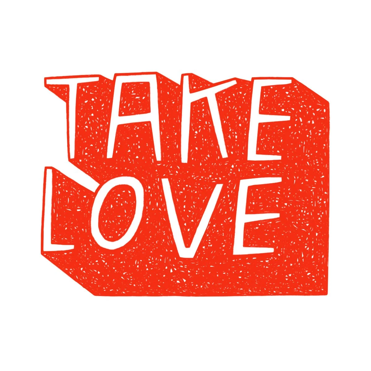 TakeLove.jpg