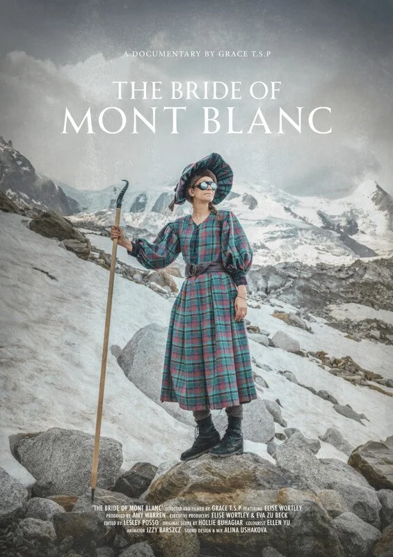 THE BRIDE OF MONT BLANC (28 MINS)*