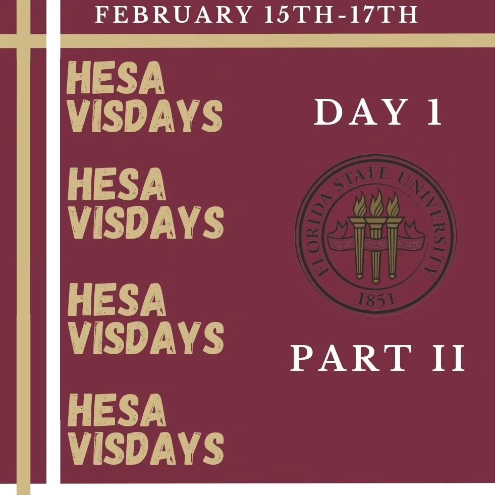 Part 2 of Higher Education VisDays!! ✨️
#HESA#FSUHESA