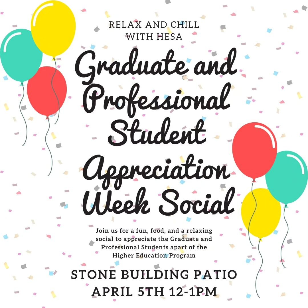 Relax and chill with HESA for Graduate Student Appreciation Week! 😎 April 5th we have a social and everyone is invited! #FSUHESA #HESA