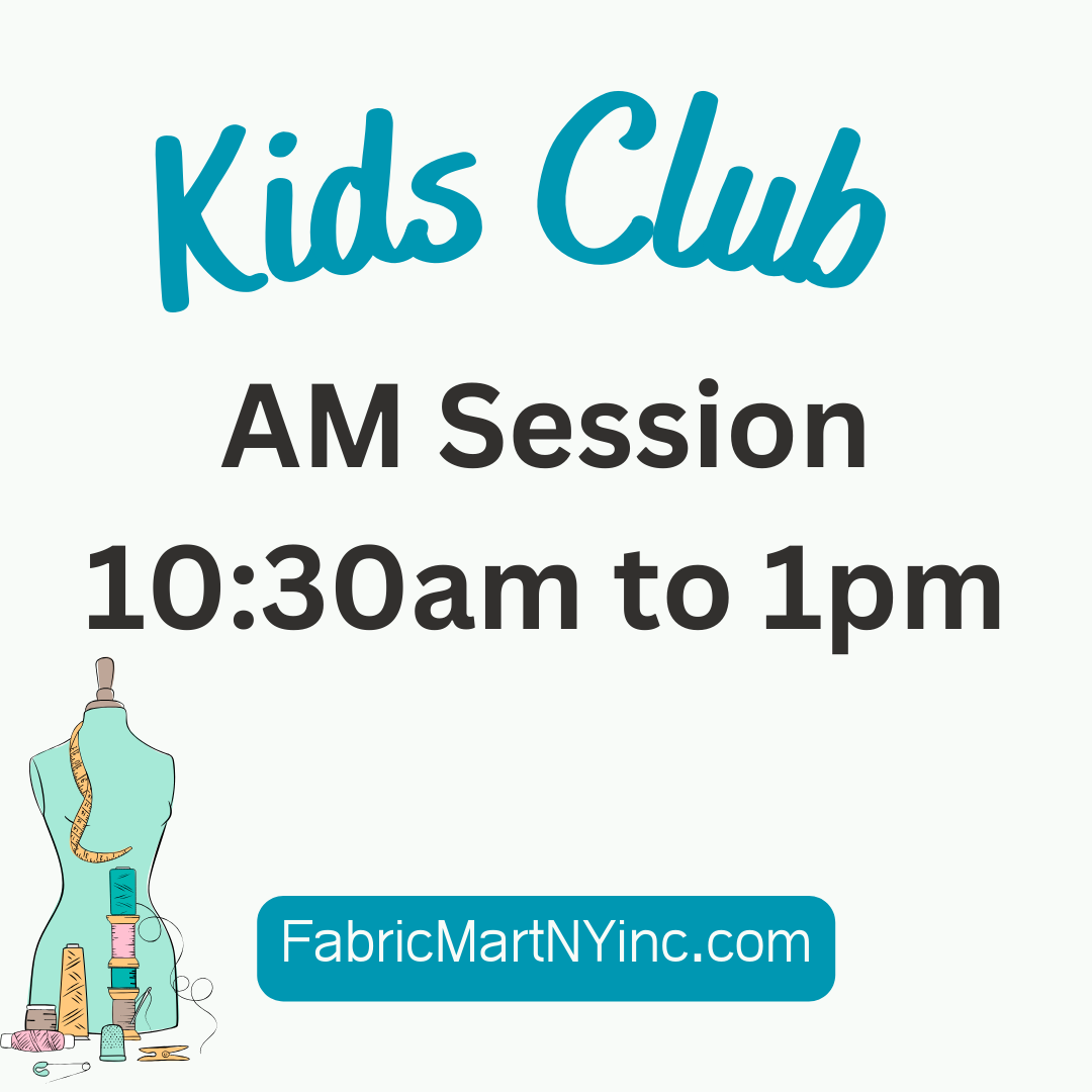 Kids Club March 9th, 2024 — Fabric Martny, inc.