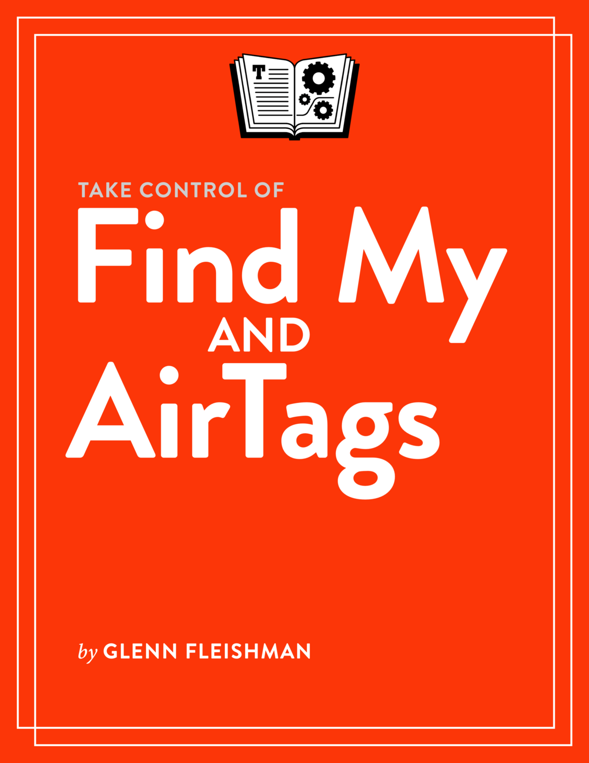 Take-Control-of-Find-My-and-AirTags-cover-1187x1536.png