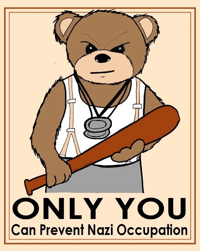 only you can prevent nazi occupation.jpg