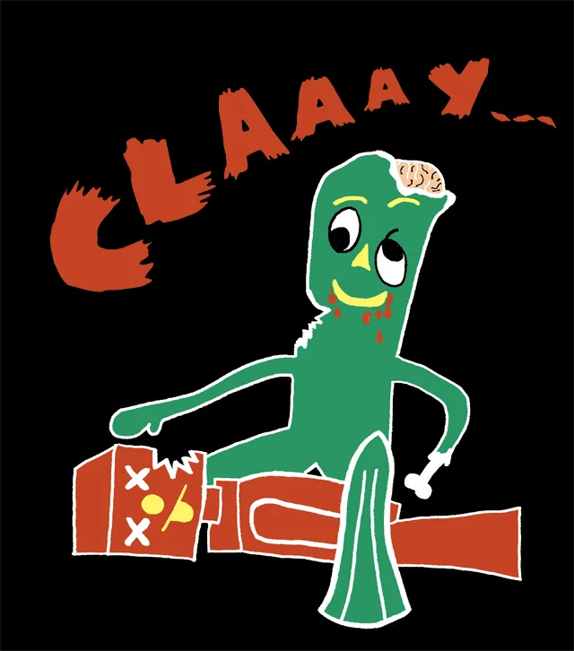 Claaaay...