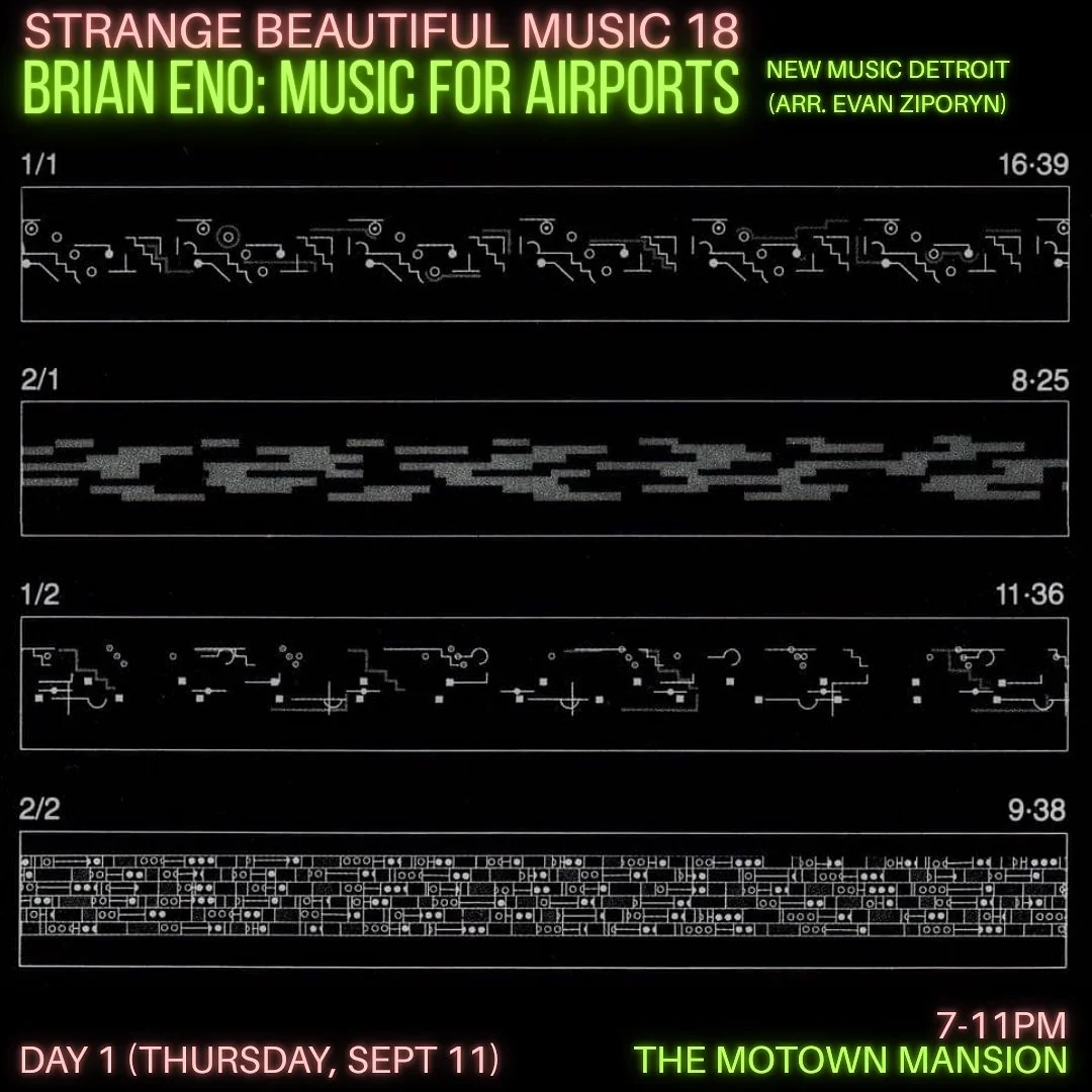 @newmusicdetroit will be performing Brian Eno&rsquo;s (@brianeno) seminal masterpiece of ambient music,  Music for Airports, on Day 1 of Strange Beautiful Music, with a stunning arrangement for chamber ensemble by our wonderful and brilliant friend E