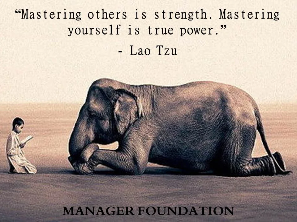 Lao Tzu Mastering Others is Strength Quote.jpg