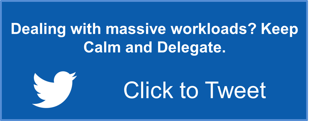 Keep Calm and Delegate Tweet.png