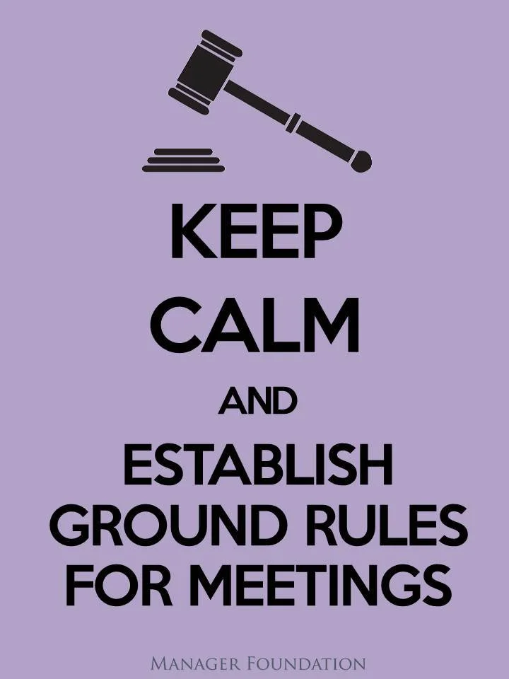 Keep Calm and Establish Ground Rules for Meetings CD.jpg