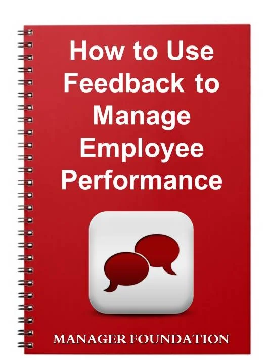 Improve Staff Performance With Feedback. How to Identify Performance Areas for Your Staff to improve