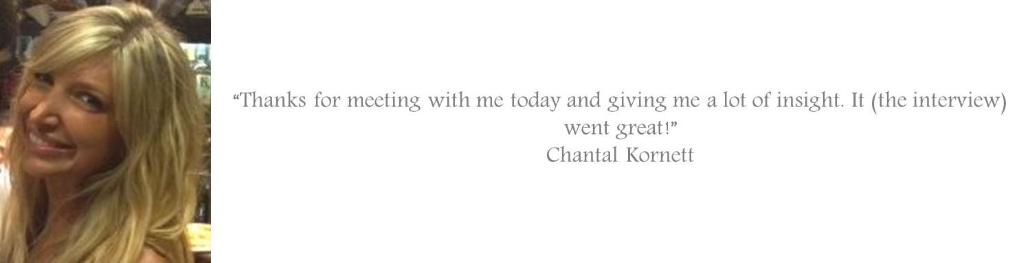 Testimonial about the benefits of Professional Interview Coaching