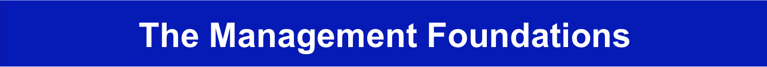 The Manager Foundation Management Foundations are fundamental manager sills Jpeg