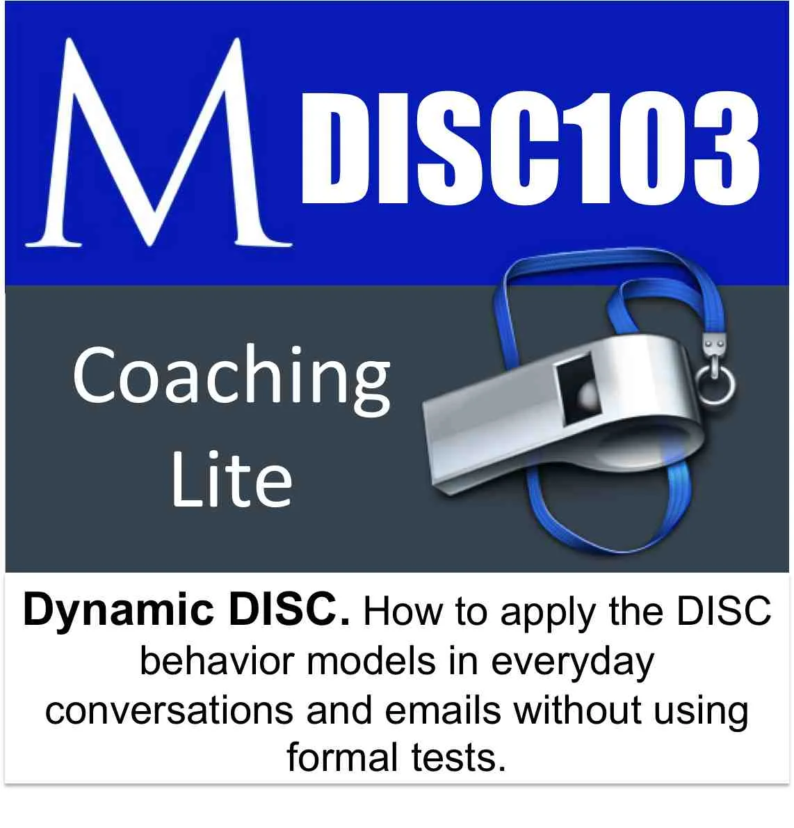 DISC103 C - Dynamic DISC (Coaching Lite)