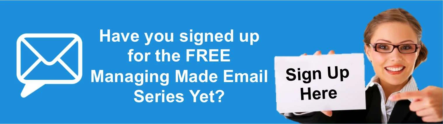 sign up to the free Managing Made Easy Email Series to get management tips and resources jpg