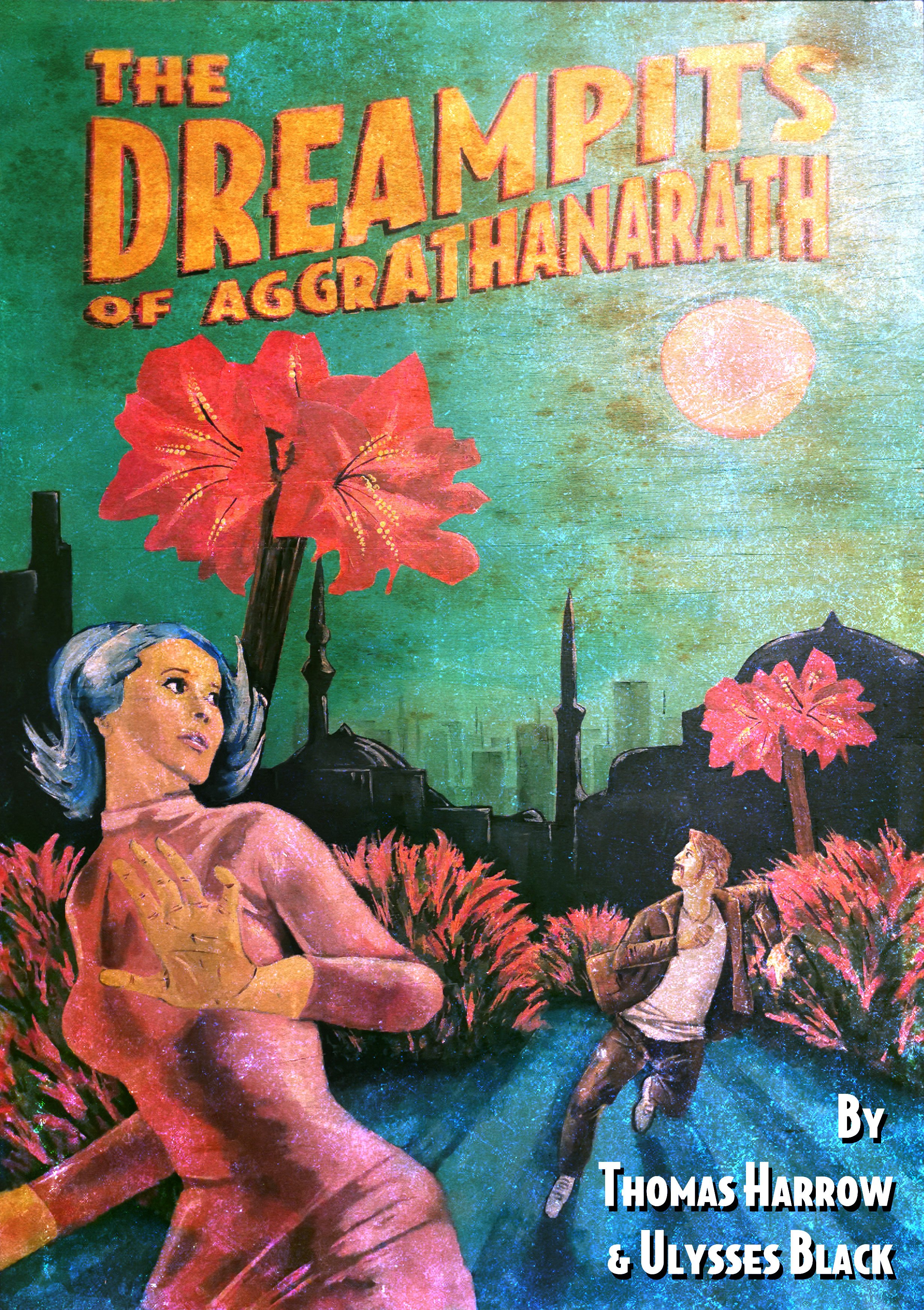 2020: The Dreampits of Aggrathanarath