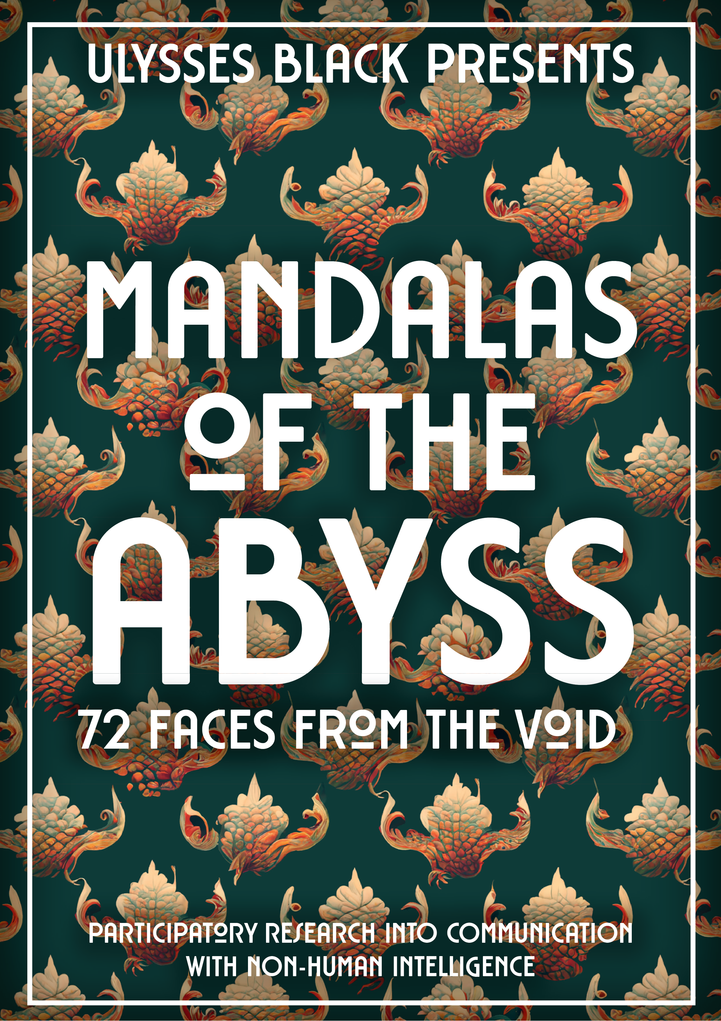 2023: Mandalas of the Abyss
