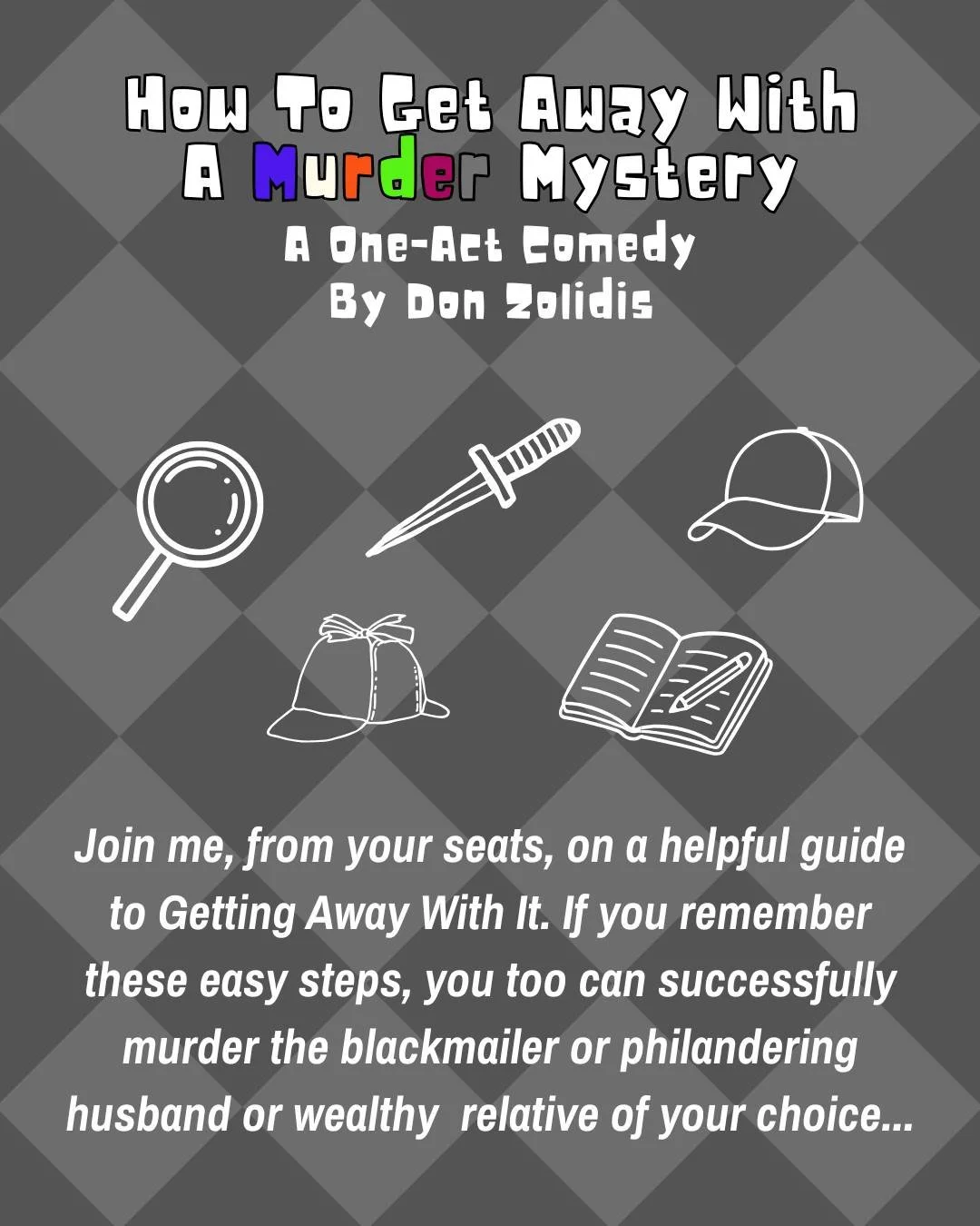 A Guide To Getting Away With It? Our Narrators have seen it all.

How To Get Away With A Murder Mystery is on stage at KWLT May 23rd &amp; 24th, 2pm &amp; 7pm each day.

#youththeatre #kwawesome #uptownwaterloo #tlwr @create_waterloo