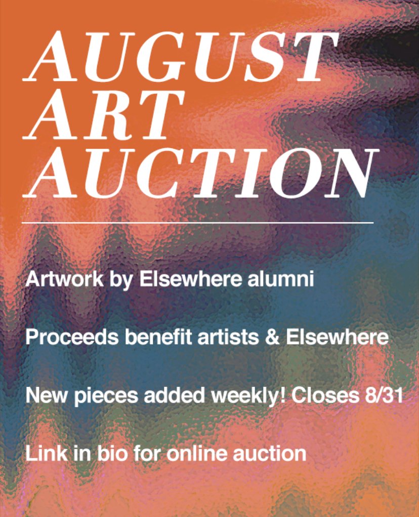 Elsewhere Studios August Alumni Art Auction 
