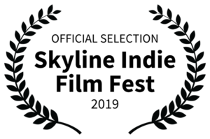 OFFICIALSELECTION-SkylineIndieFilmFest-2019-600x398.png