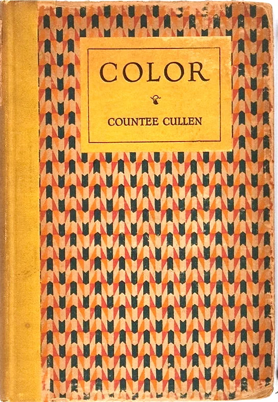 Countee Cullen. Color. Harper & Brothers, 1925