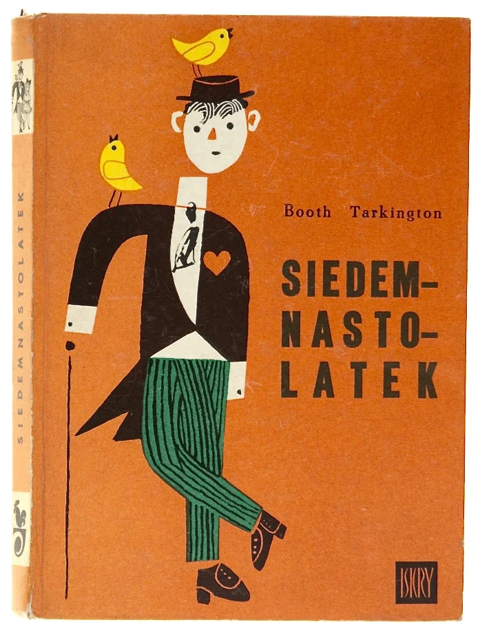 "Siedemnastolatek" (Seventeen) Booth Tarkington Translated by Wacława Komarnicka 1967 via