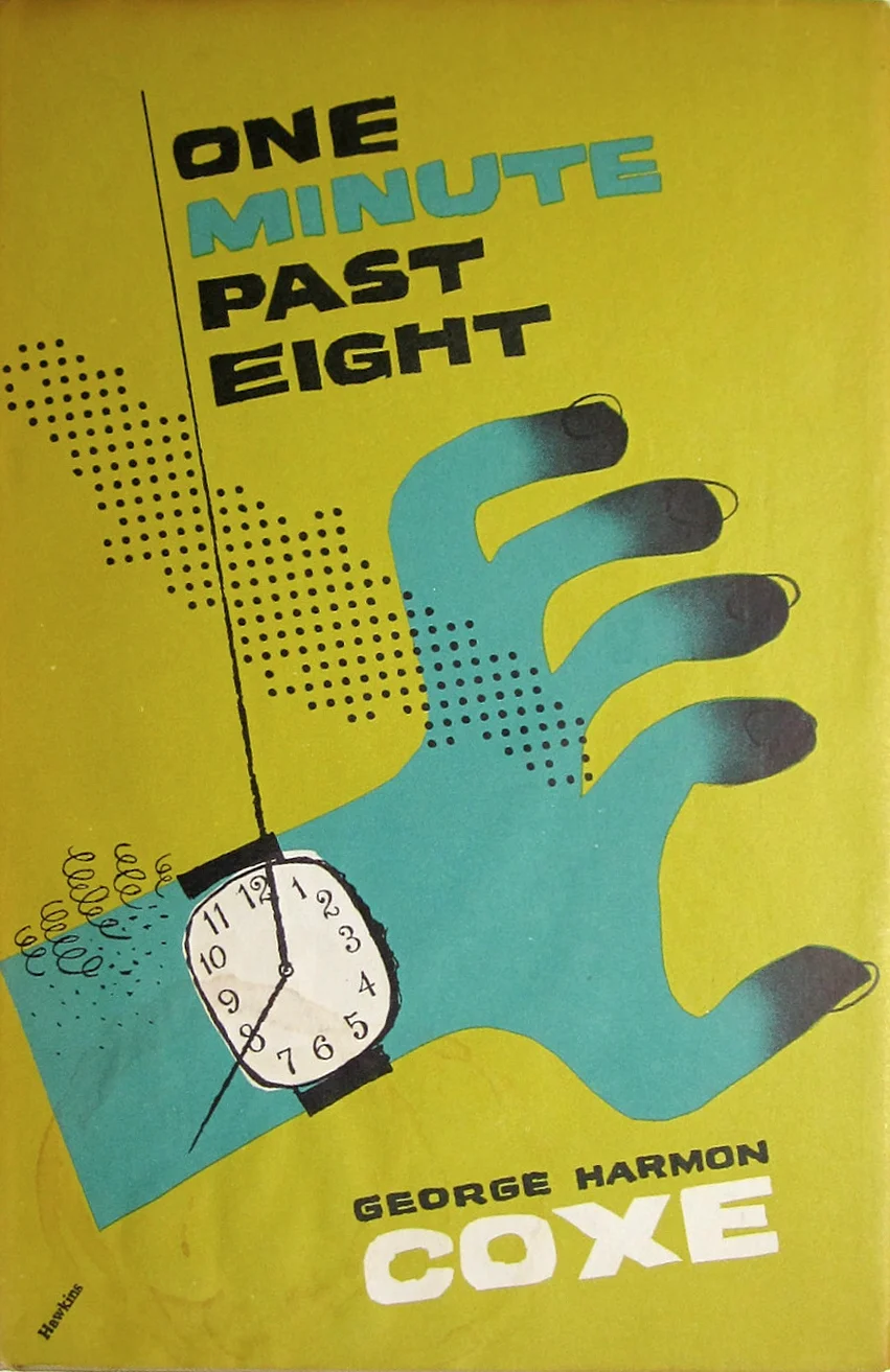 One minute past eight by George Harmon Coxe 1957
