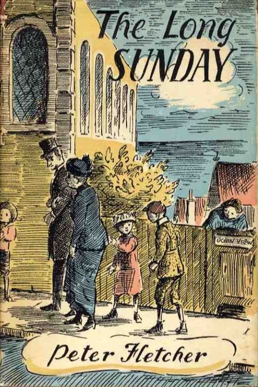 The Long Sunday by Peter Fletcher