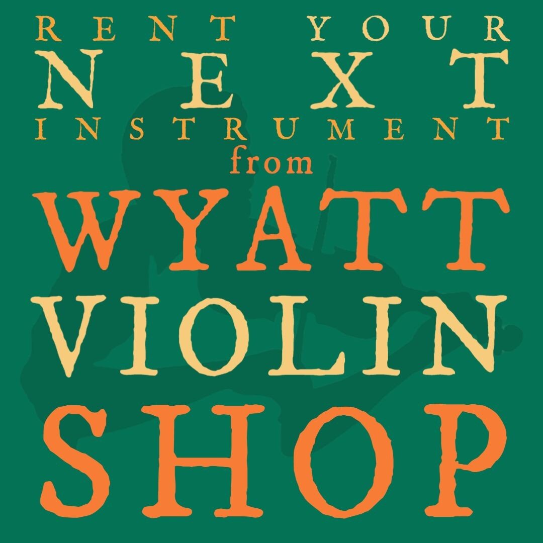 Schools are starting up and that means the string programs are as well!  Rent your new instrument from us here at the Wyatt Violin Shop!  Premium grade instruments, hand selected by us, setup and inspected by our in-house luthiers.  You will not find