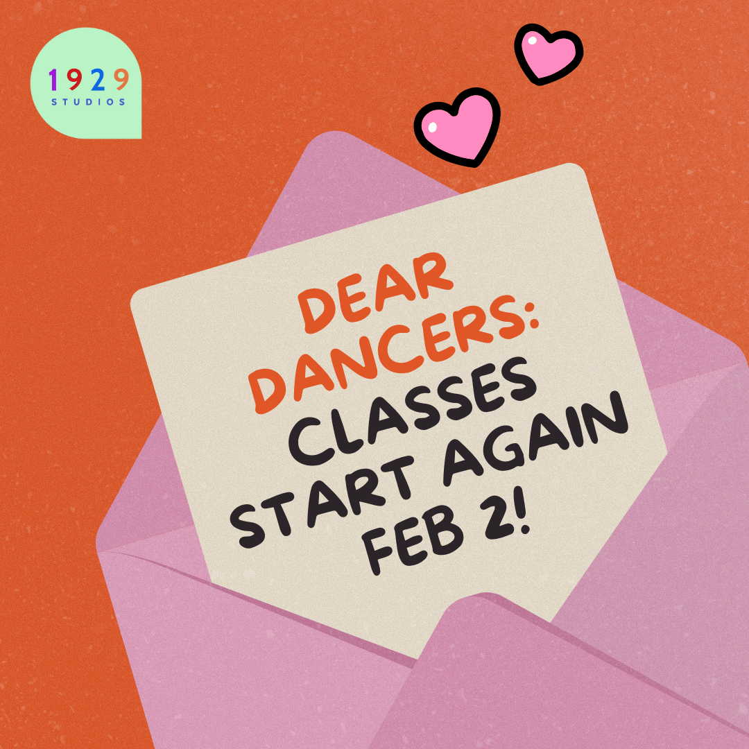 Dear Dancers Classes start again on Feb 2!.png