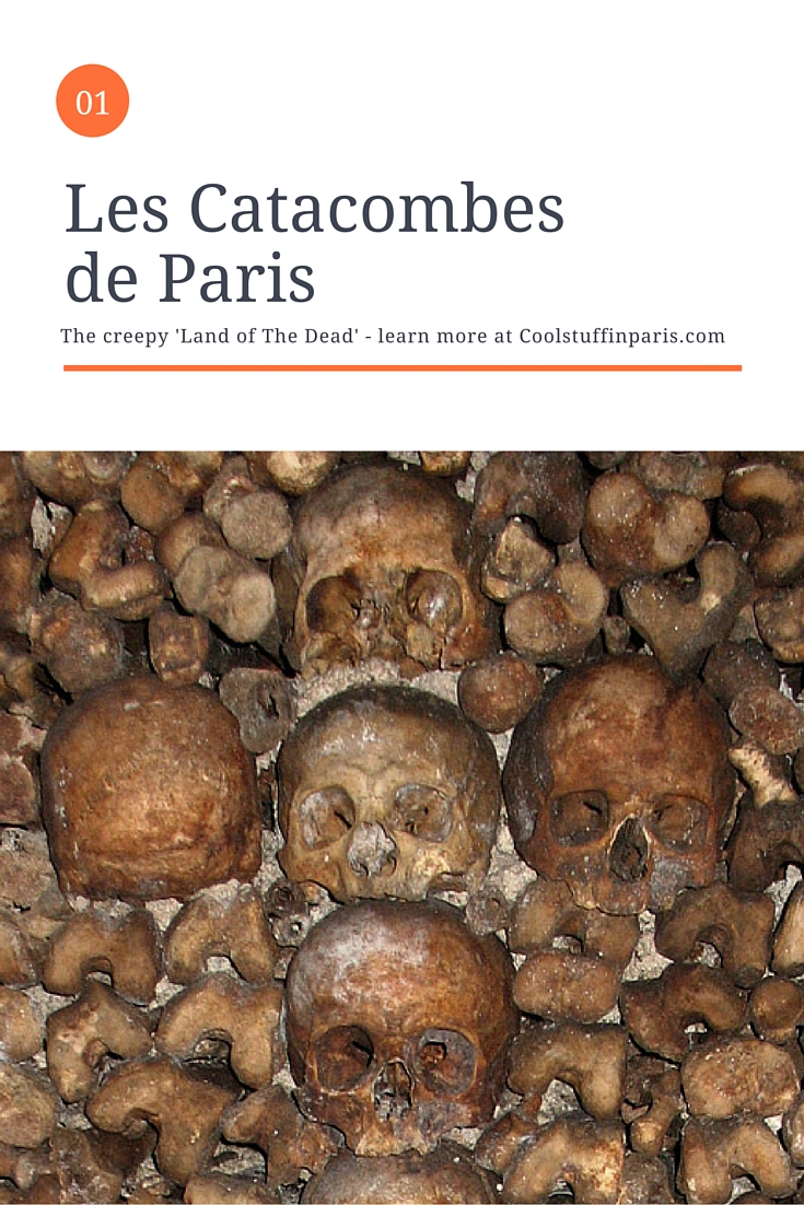 Les Catacombes de Paris