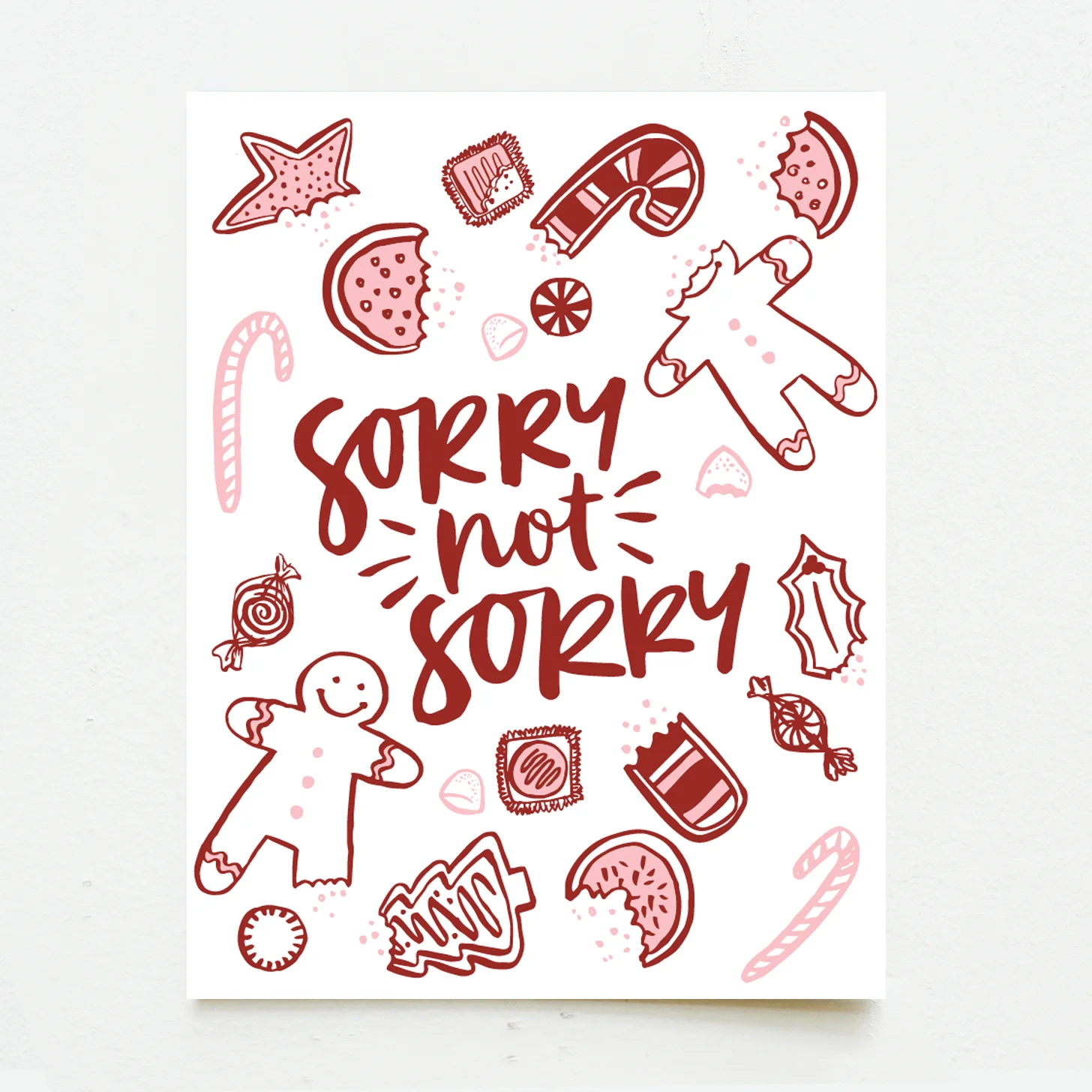 Sorry Not Sorry Holiday Cookies