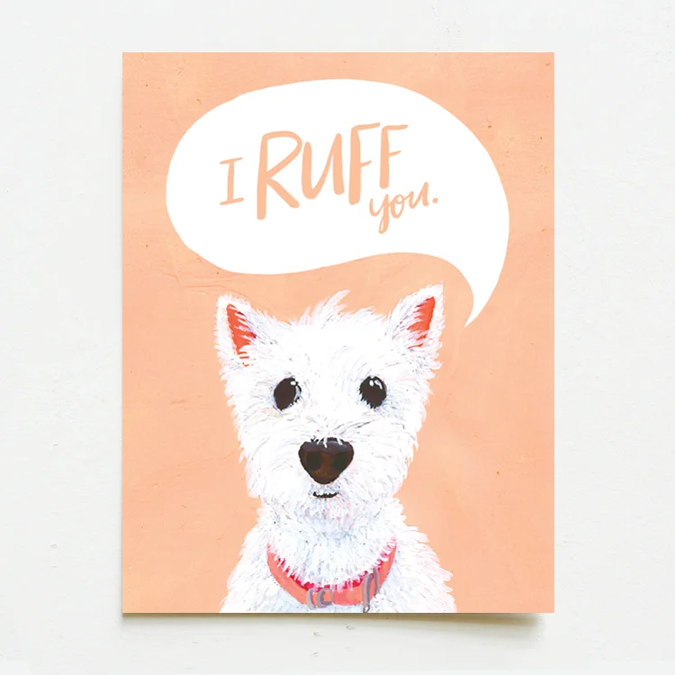 I Ruff You