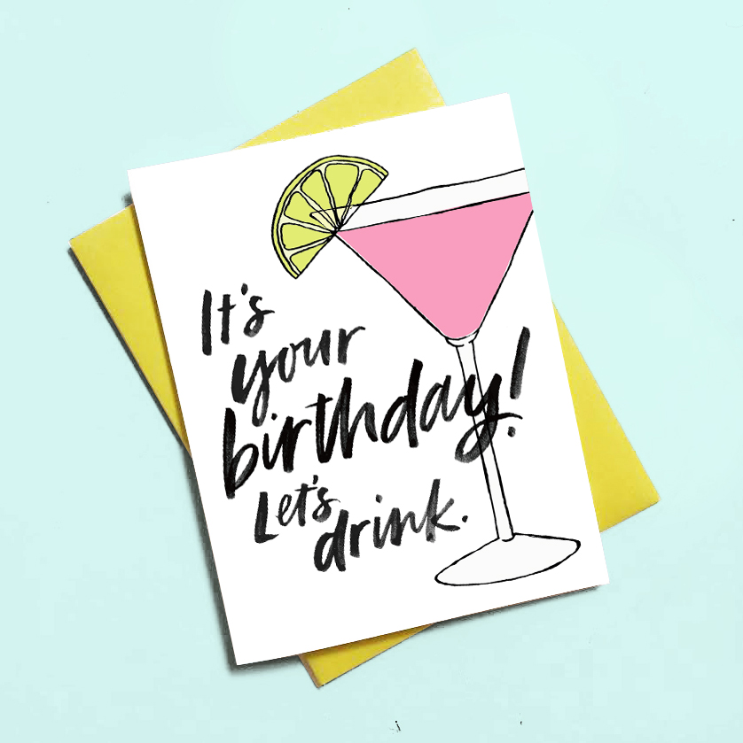 Birthday Drink — Wink Wink Paper Co.