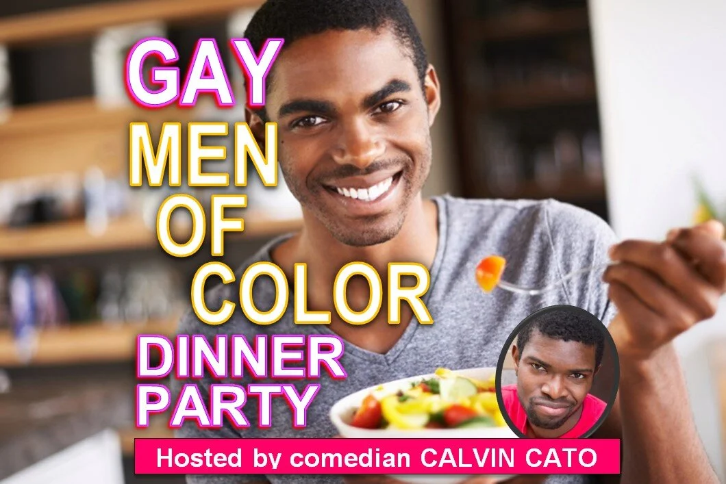 Gay Men Of Color Virtual Dinner Party