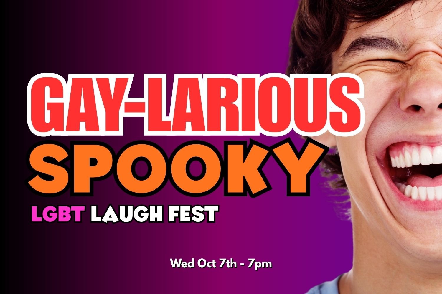 GayLarious LGBT SPOOKY Laugh Festival Comedy Show 
