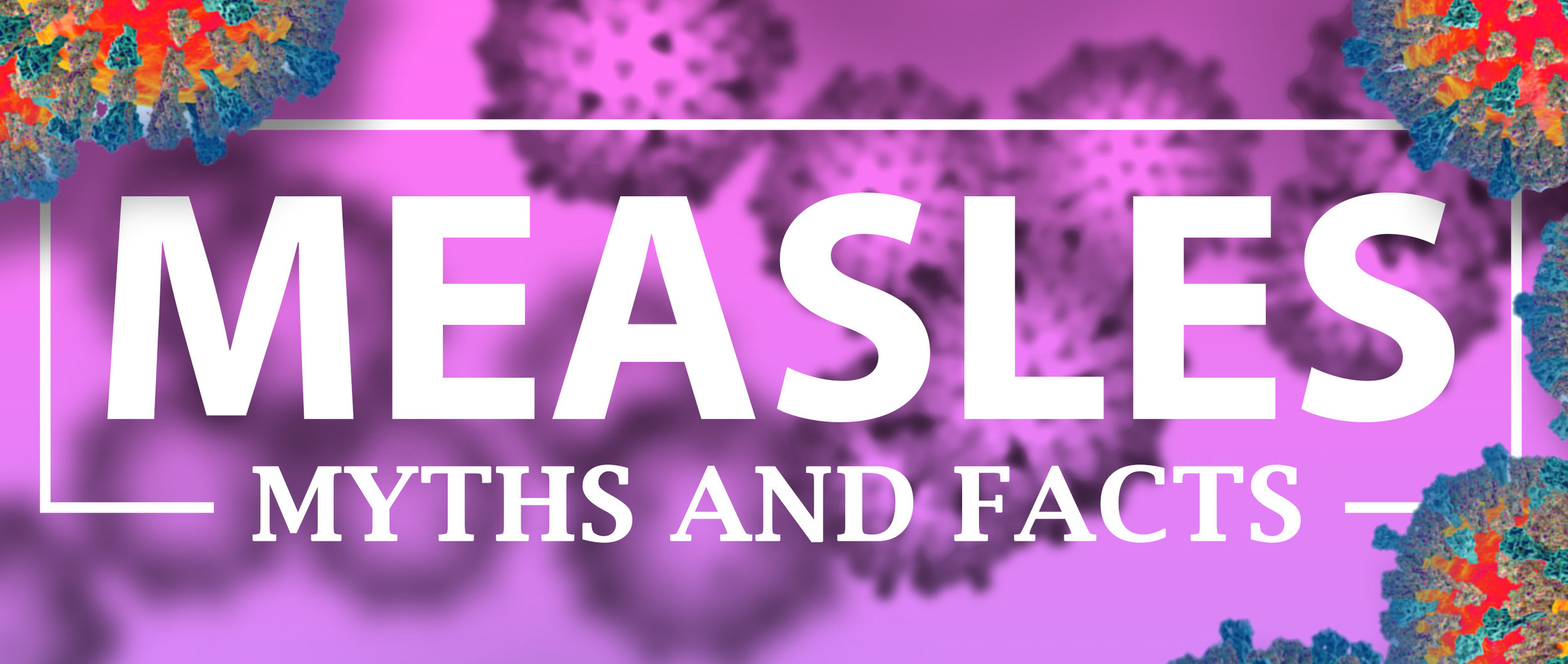 Measles - Myths and Facts.jpg