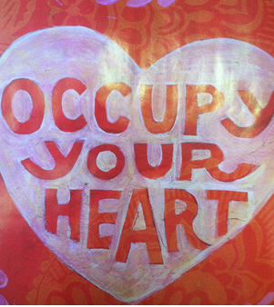 have the courage to love occupy+your+heart.png