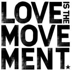 I'm ready love+is+the+movement.jpg