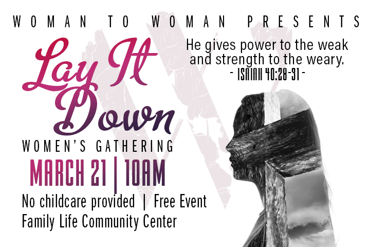 Women's Gathering: Lay It Down