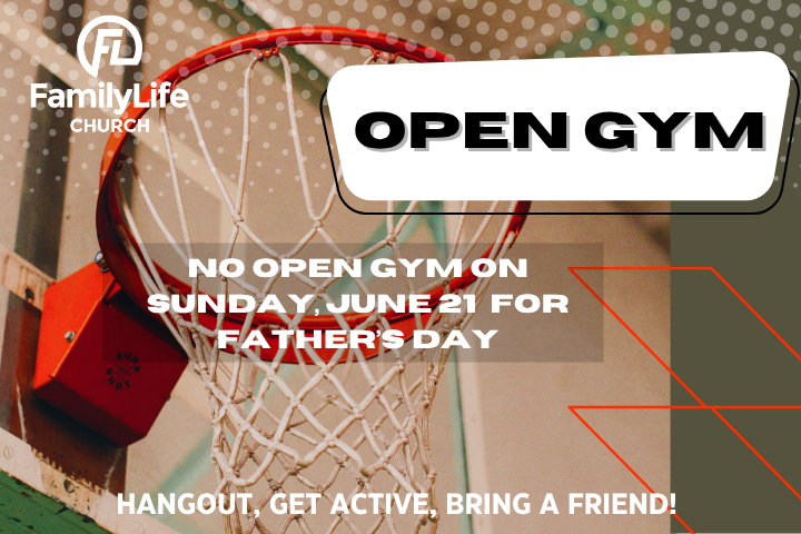 Open Gym Canceled for Father's Day