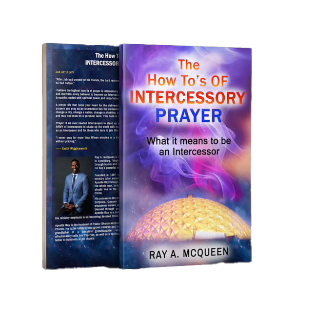 The How-To's-Of Intercessory Prayer