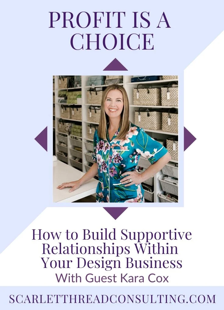 097: How to Build Supportive Relationships Within Your Design Business