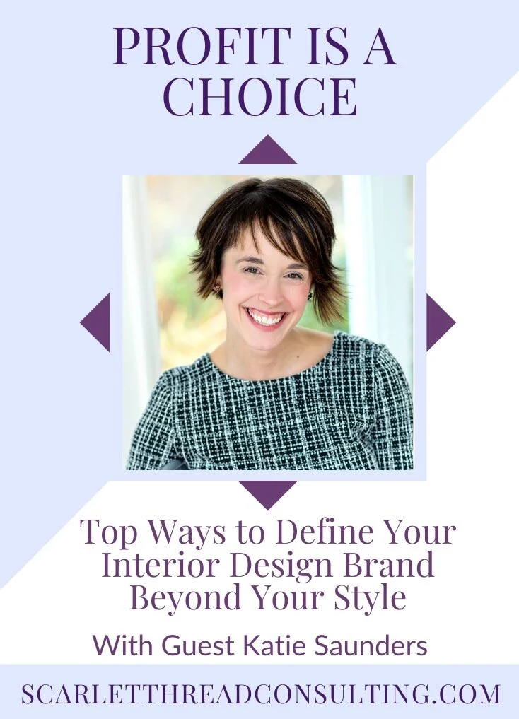 126: Top Ways to Define Your Interior Design Brand Beyond Your Style