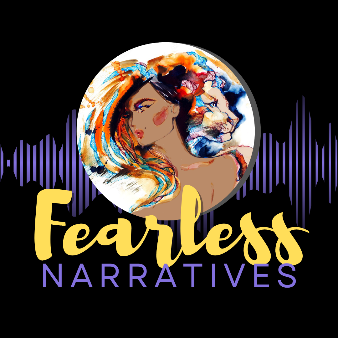 Fearless Narratives