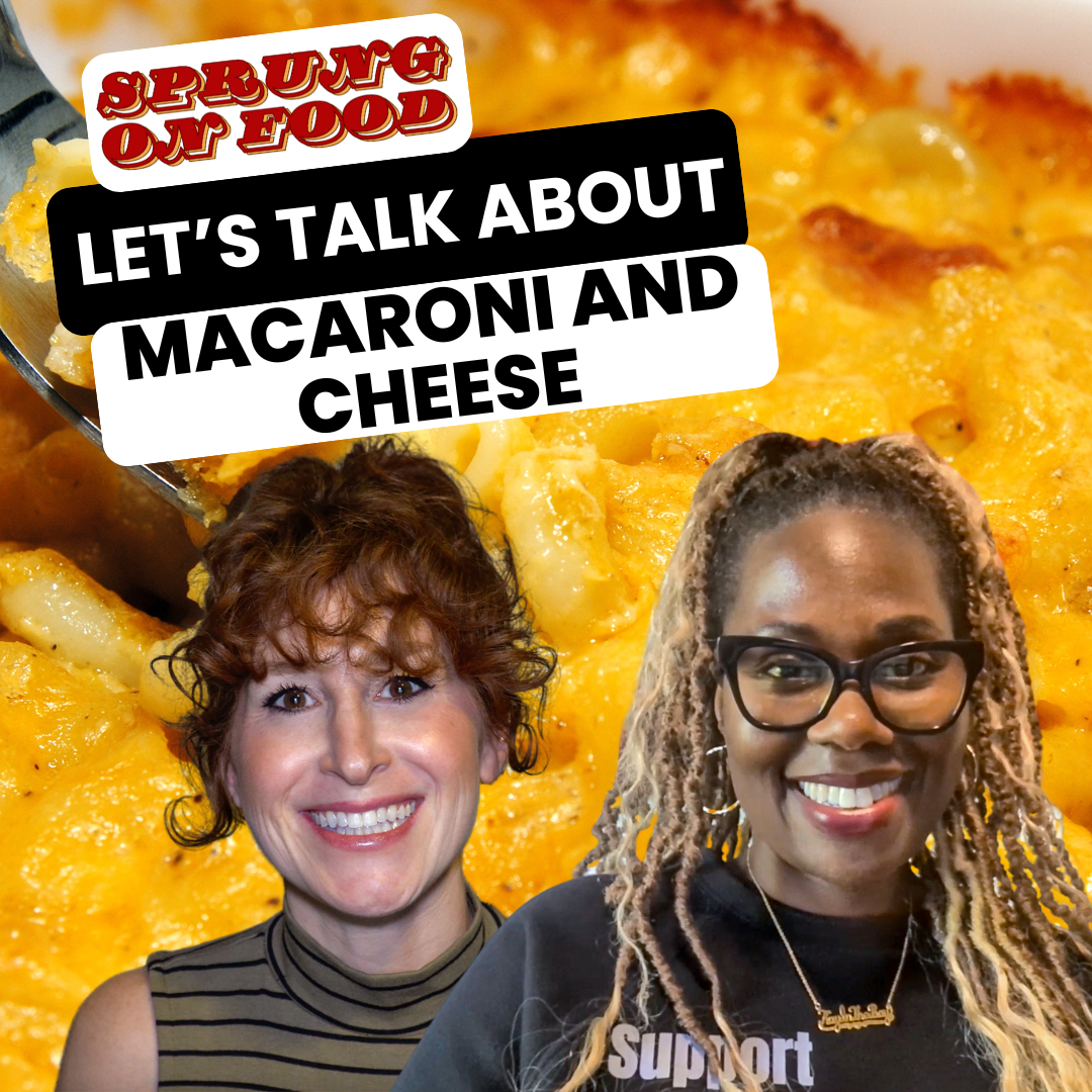 S4 Ep 2: The History Of Macaroni And Cheese With Guest Kahja Elliott 